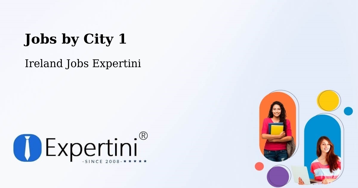City Jobs in Ireland - Expertini